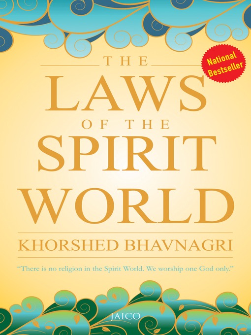 Title details for The Laws of the Spirit World by Khorshed Bhavnagri - Available